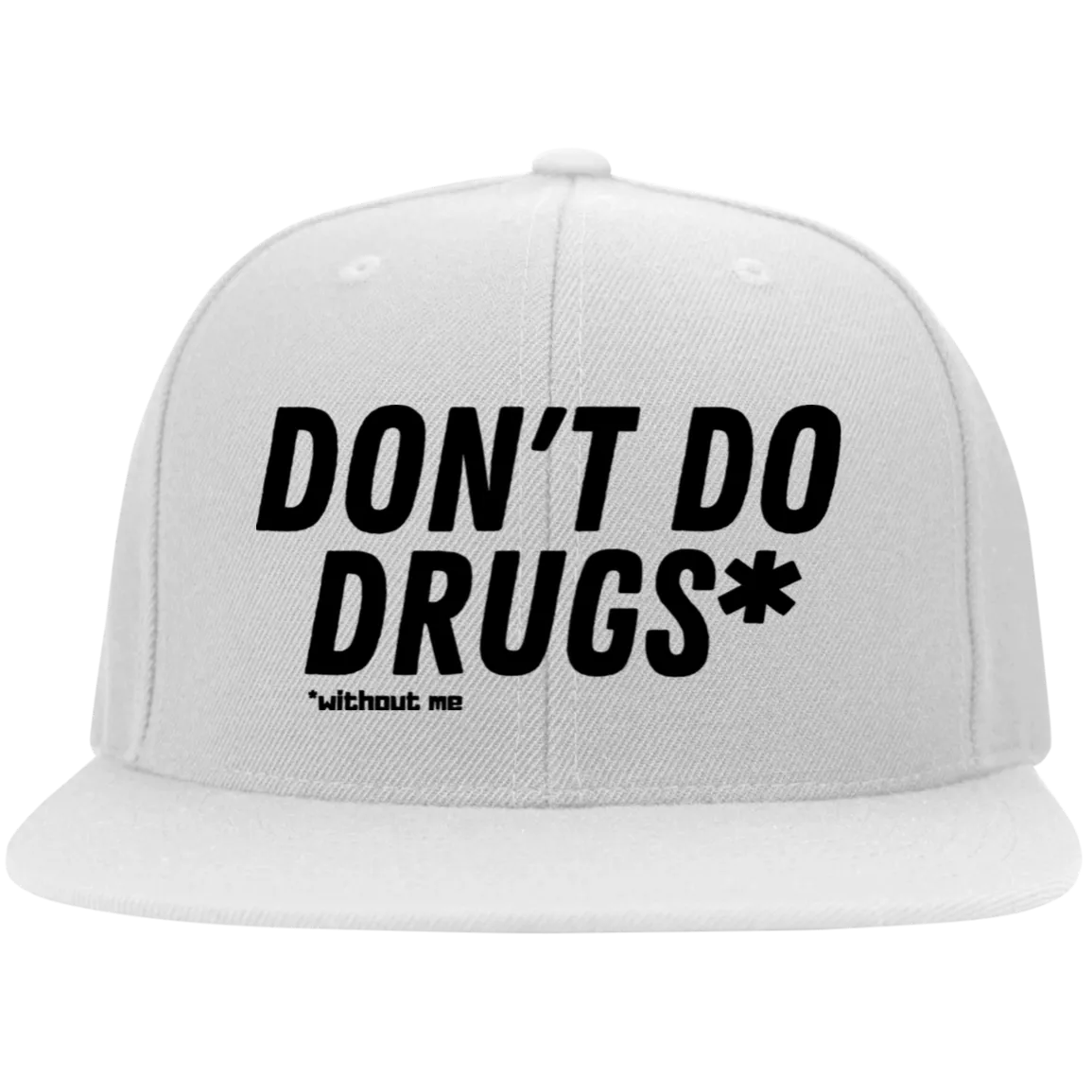 Don't Do Drugs /White Flexfit Cap