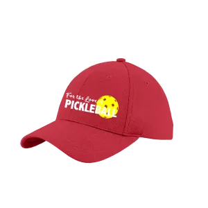 For The Love Of Pickleball | Pickleball Hat | Moisture-Wicking 100% Polyester