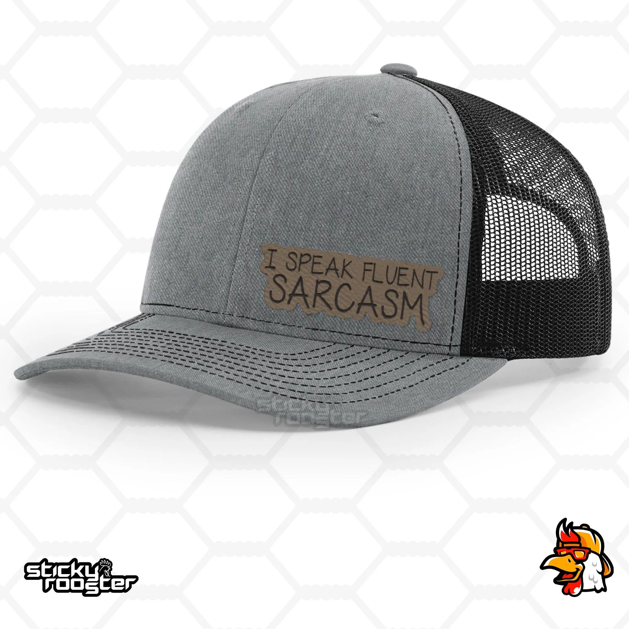 I Speak Fluent Sarcasm Leather Patch hat