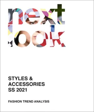 NEXT LOOK SS2021 FASHION TRENDS STYLES &amp; ACCESSORIES